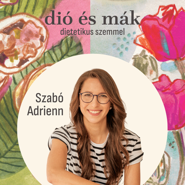 A dió és a mák – dietetikus szemmel